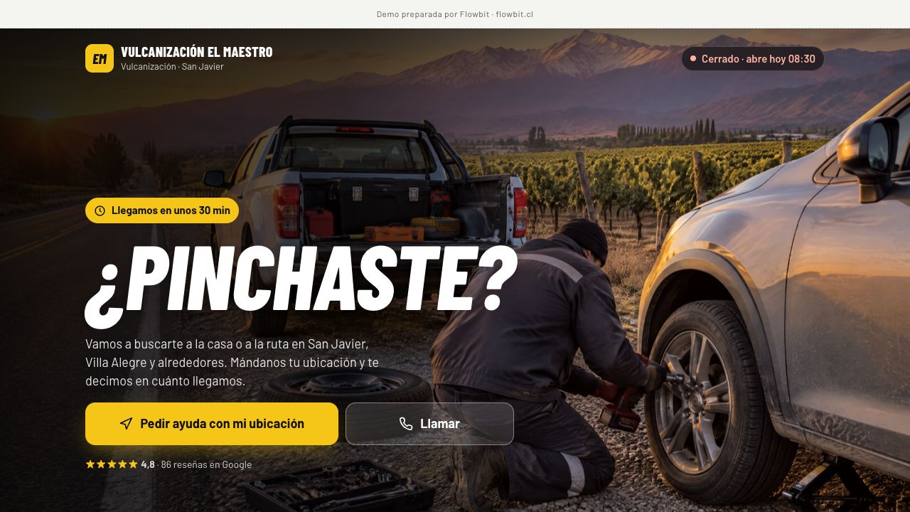 Demo de sitio para vulcanización: portada “¿Pinchaste?” de “Vulcanización El Maestro”, con un técnico cambiando un neumático en la ruta y el botón “Pedir ayuda con mi ubicación”
