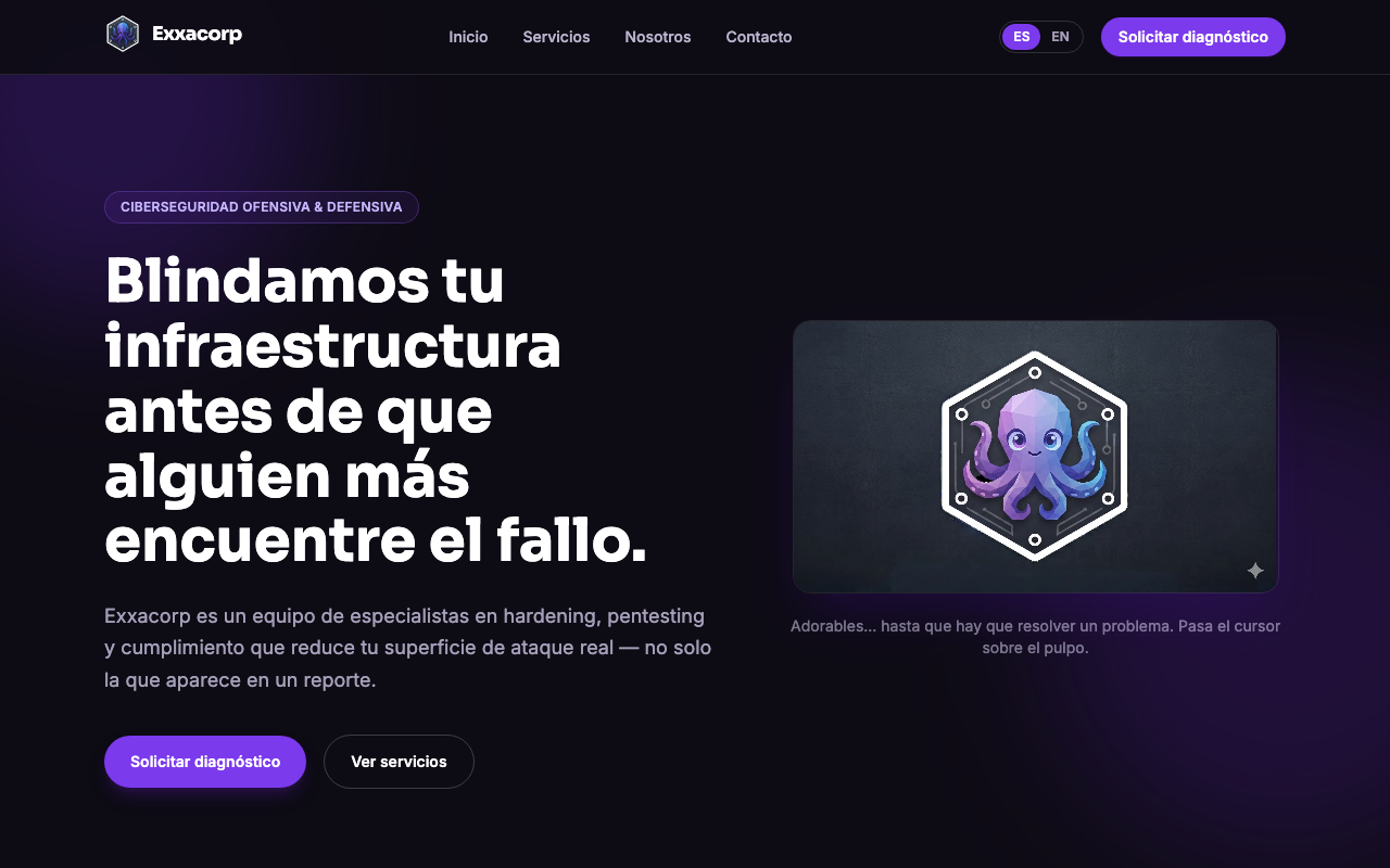 Portada del sitio de Exxacorp: titular “Blindamos tu infraestructura antes de que alguien más encuentre el fallo” sobre fondo morado oscuro, con botón para solicitar diagnóstico